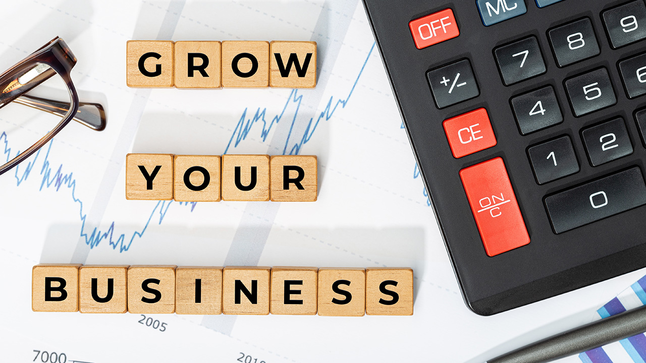 Grow your business